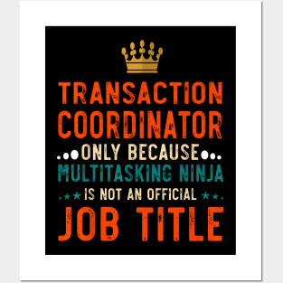 Transaction Coordinator Definition  Job Posters and Art